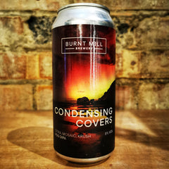 Burnt Mill Condensing Covers Fog DIPA 8% (440ml) - Caps and Taps